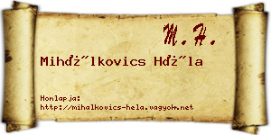 Mihálkovics Héla névjegykártya